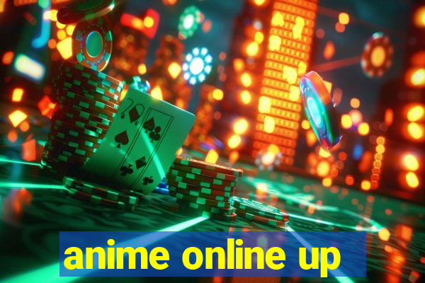 anime online up