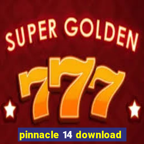 pinnacle 14 download