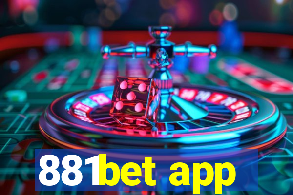 881bet app