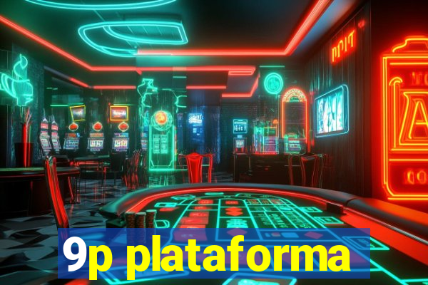 9p plataforma