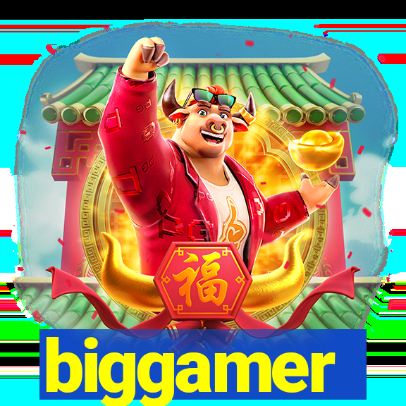 biggamer