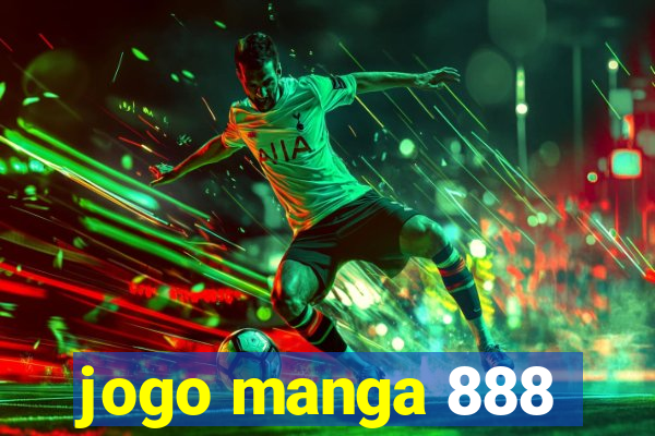 jogo manga 888