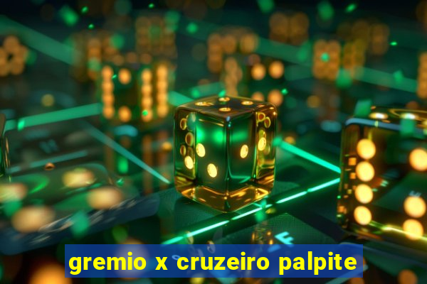 gremio x cruzeiro palpite