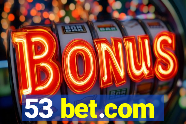 53 bet.com