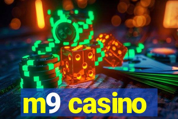 m9 casino