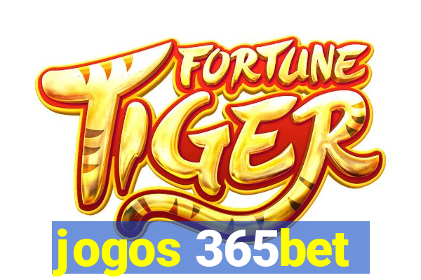 jogos 365bet