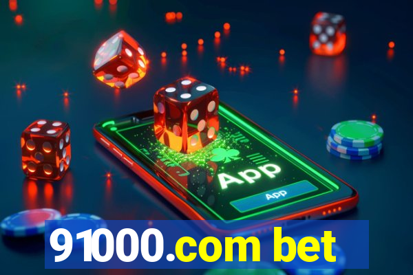 91000.com bet