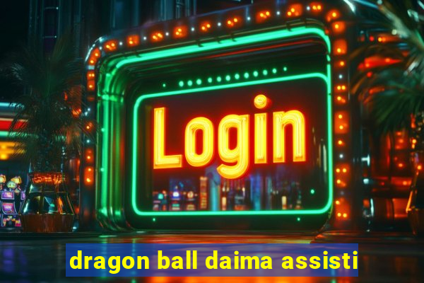 dragon ball daima assisti