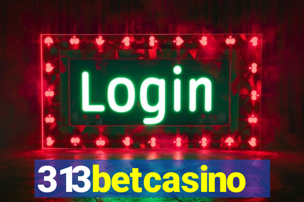 313betcasino