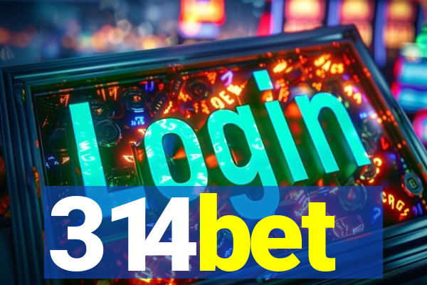 314bet