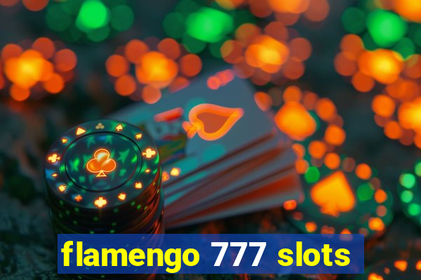 flamengo 777 slots