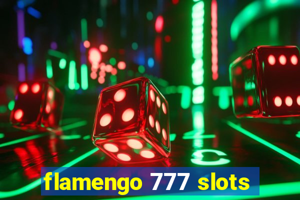 flamengo 777 slots