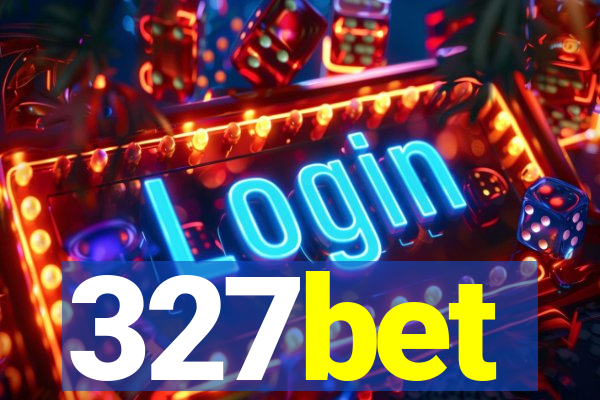 327bet