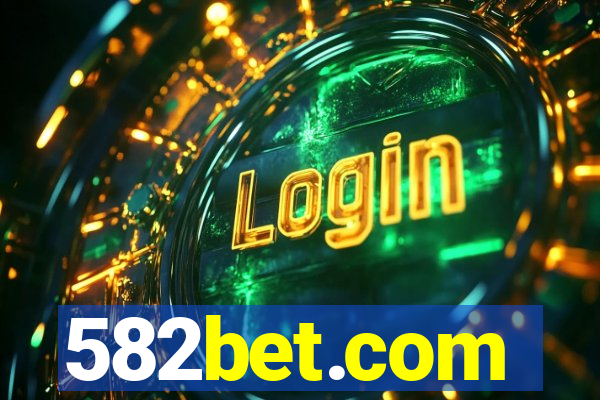 582bet.com