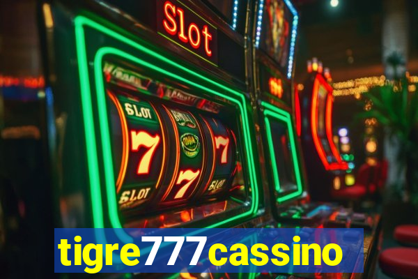 tigre777cassino