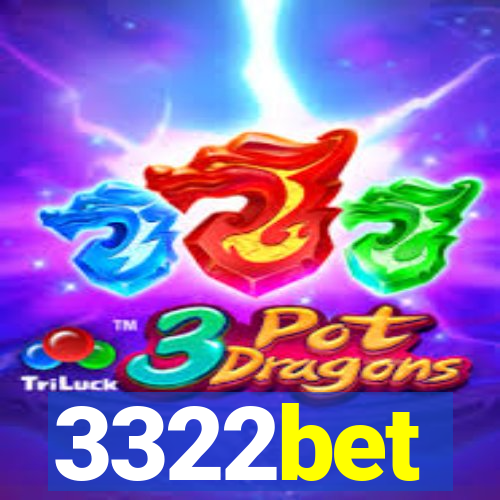 3322bet