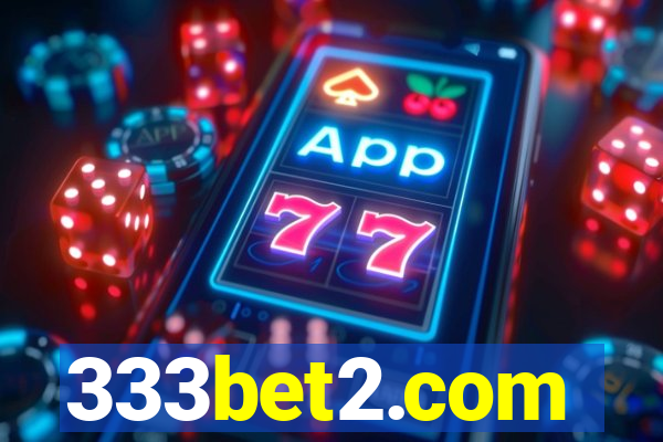 333bet2.com