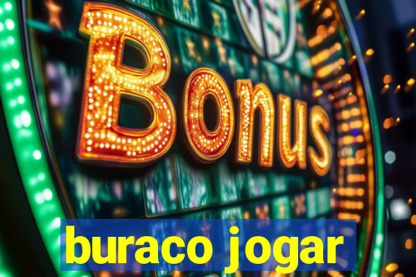 buraco jogar