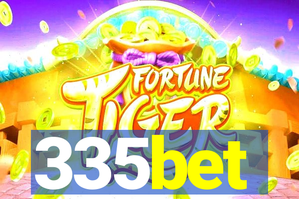 335bet