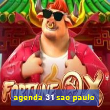 agenda 31 sao paulo