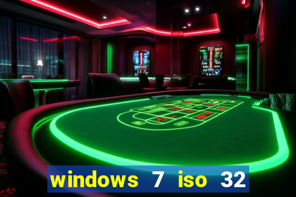 windows 7 iso 32 bits pt-br download