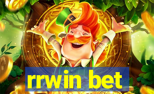 rrwin bet