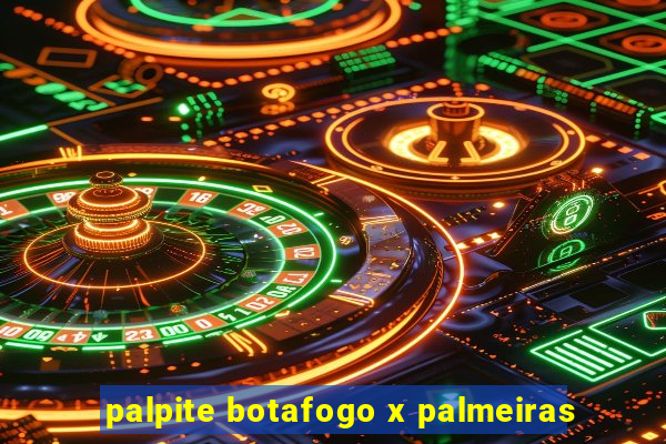 palpite botafogo x palmeiras