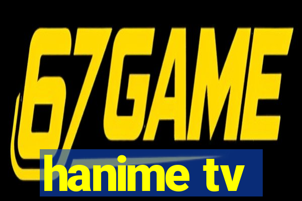 hanime tv