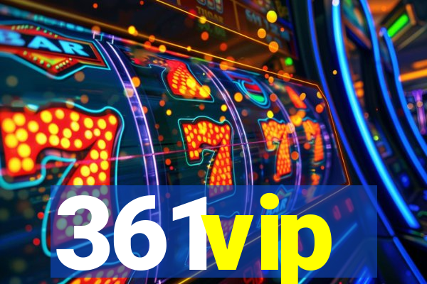 361vip