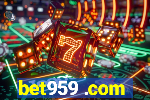 bet959 .com