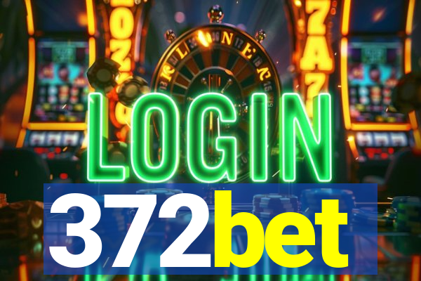 372bet