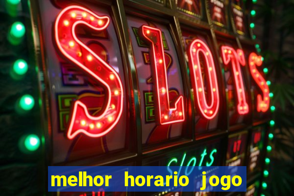 melhor horario jogo fortune rabbit