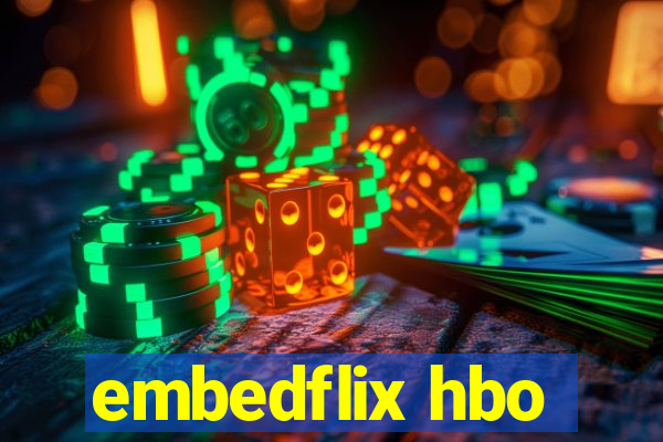 embedflix hbo