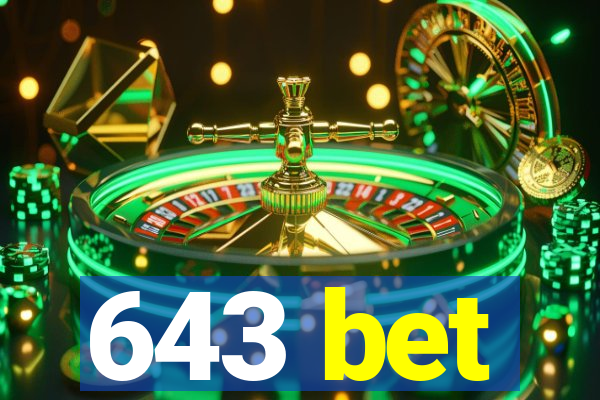 643 bet