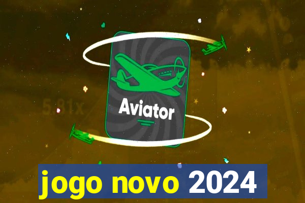 jogo novo 2024