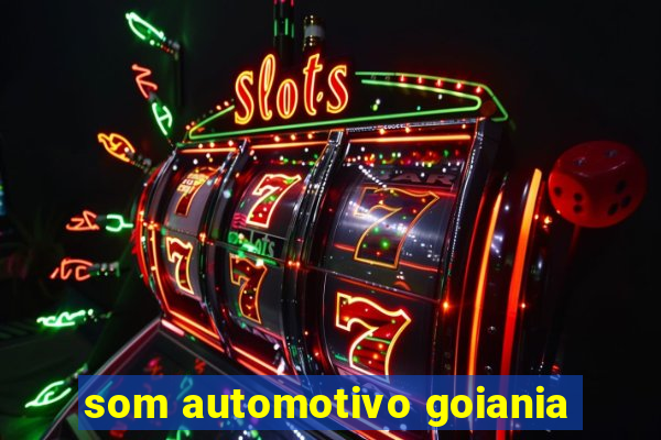 som automotivo goiania