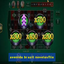 avenida brasil novelasflix