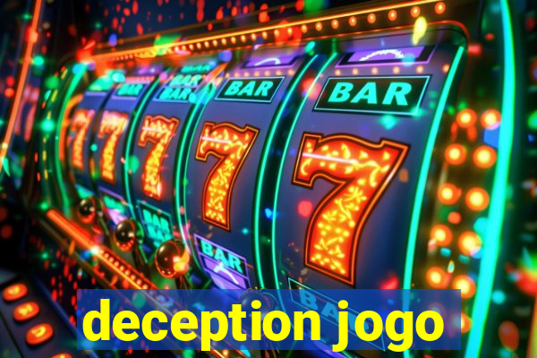 deception jogo