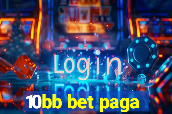 10bb bet paga