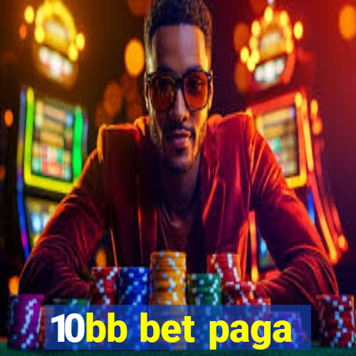 10bb bet paga