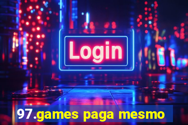 97.games paga mesmo