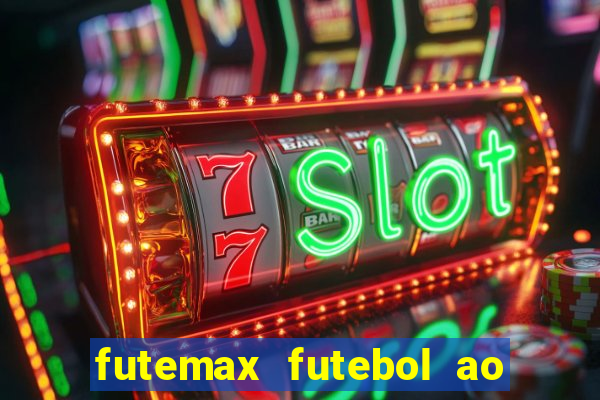 futemax futebol ao vivo real madrid