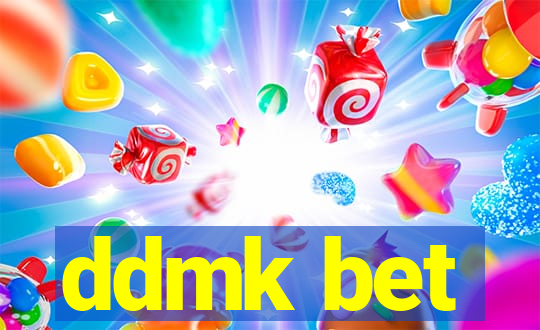 ddmk bet