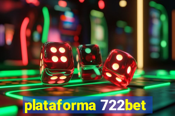 plataforma 722bet