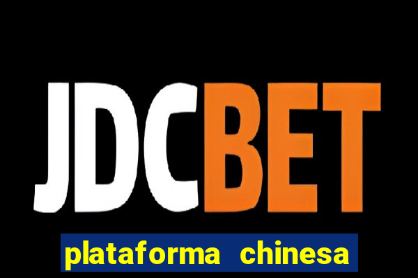 plataforma chinesa fortune tiger