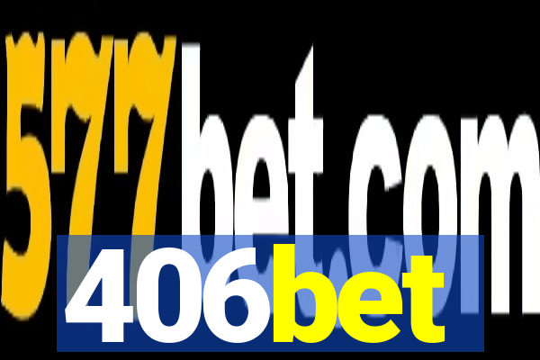 406bet