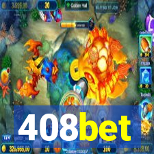 408bet