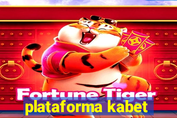 plataforma kabet