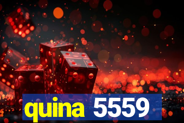 quina 5559