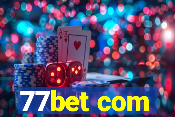 77bet com